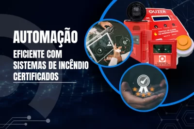 Automação eficiente com sistemas de incêndio certificados